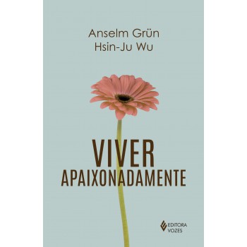 Viver Apaixonadamente