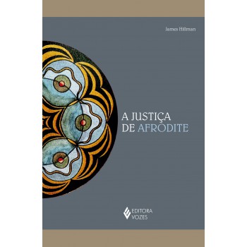 A Justiça De Afrodite