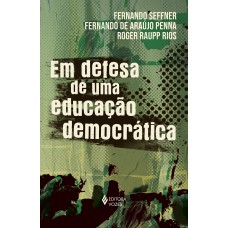 Em Defesa De Uma Educação Democrática
