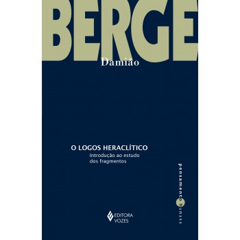 O Logos Heraclítico