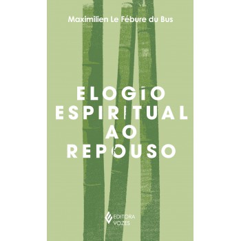 Elogio Espiritual Ao Repouso