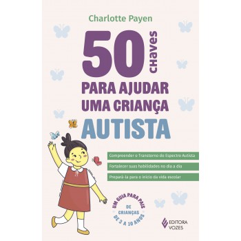 50 Chaves Para Ajudar Uma Criança Autista
