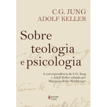 Sobre Teologia E Psicologia