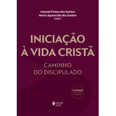 Iniciação à Vida Cristã