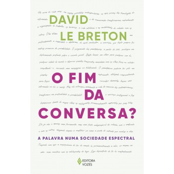 O Fim Da Conversa?