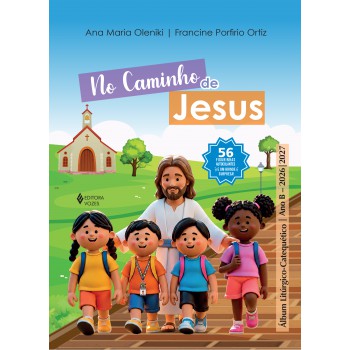 No Caminho De Jesus - Ano B - 2026/2027