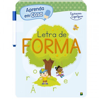 Aprenda Em Casa Escreva E Apague: Letra De Forma