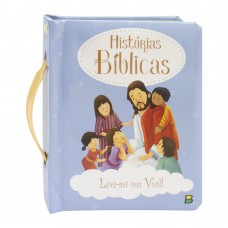 Leve-me Com Você! Hist-rias Bíblicas