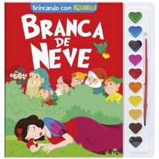 Brincando Com Aquarela: Branca De Neve