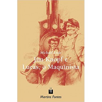 Jim Knop E Lucas, O Maquinista