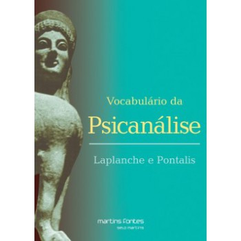 Vocabulário Da Psicanálise