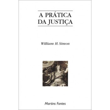 A Prática Da Justiça