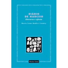 Diário De Narciso: Discurso E Afasia