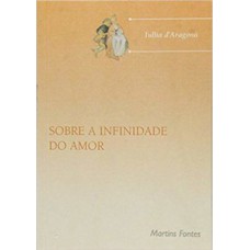 Sobre A Infinidade Do Amor