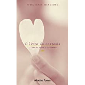 Livro Da Cortesia, O