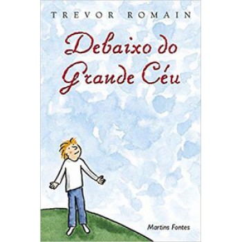 Debaixo Do Grande Céu