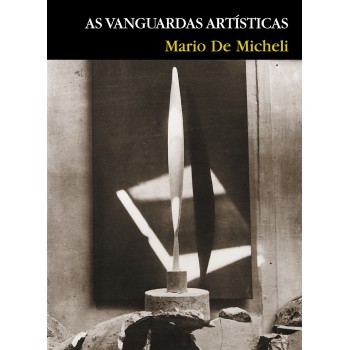 As Vanguardas Artísticas