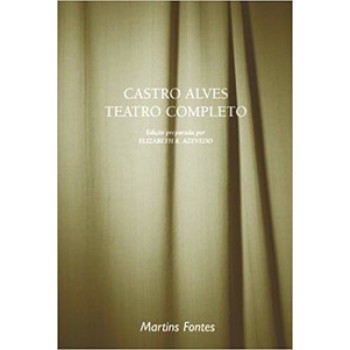 Castro Alves - Teatro Completo