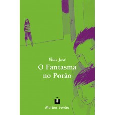 O Fantasma No Porão