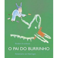 O Pai Do Burrinho