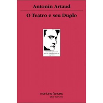 O Teatro E Seu Duplo