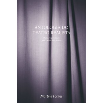 Antologia Do Teatro Realista