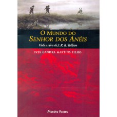 O Mundo Do Senhor Dos Anéis