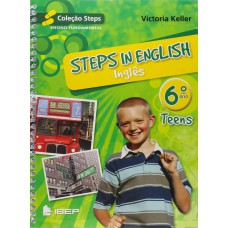Steps In English - Teens - 6º Ano