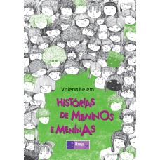 Histórias De Meninos E Meninas