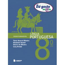 Eu Gosto M@is Língua Portuguesa 8º Ano