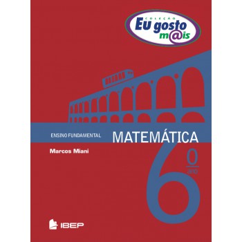 Eu Gosto M@is Matemática 6º Ano