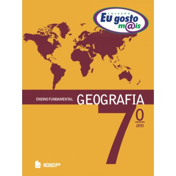 Eu Gosto M@is Geografia 7º Ano