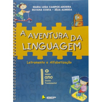 A Aventura Da Linguagem - 1º Ano
