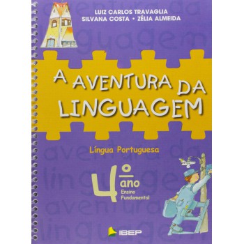 A Aventura Da Linguagem - 4º Ano