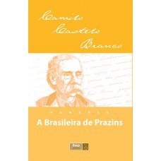 A Brasileira De Prazins