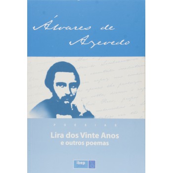 Lira Dos Vinte Anos E Outros Poemas