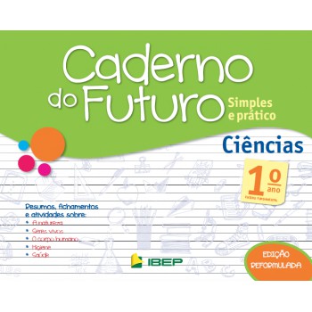 Caderno Do Futuro Ciências 1º Ano