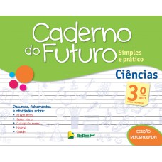 Caderno Do Futuro Ciências 3º Ano