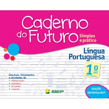 Caderno Do Futuro Língua Portuguesa 1º Ano: 1º Ano