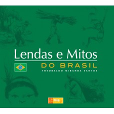 Lendas E Mitos Do Brasil