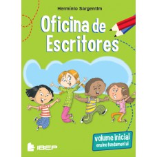 Oficina De Escritores - Volume Inicial