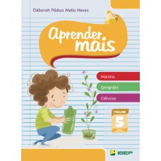 Aprender Mais História, Geografia E Ciências Vol 5