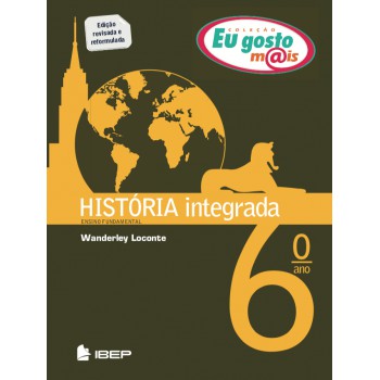 Eu Gosto Mais História Integrada 6º Ano