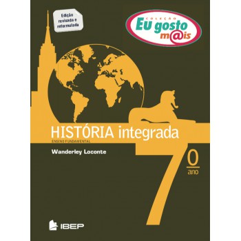 Eu Gosto Mais História Integrada 7º Ano