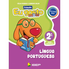 Eu Gosto Mais Língua Portuguesa: 2º Ano Bncc