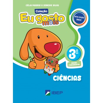 Eu Gosto Mais Ciências 3º Ano: Bncc