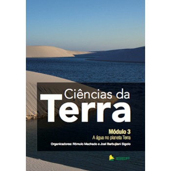 Ciências Da Terra Módulo 3: A água No Planeta Terra