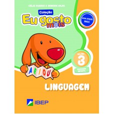 Eu Gosto M@is Linguagem Vol 3: Ed Infantil