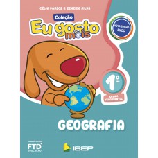 Eu Gosto Mais Geografia 1º Ano