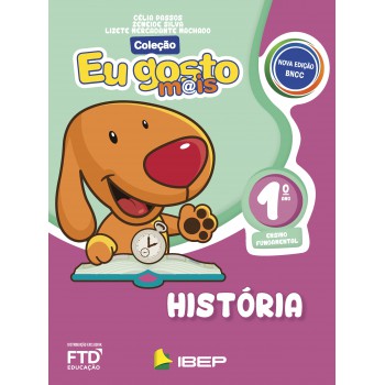 Eu Gosto Mais História 1º Ano